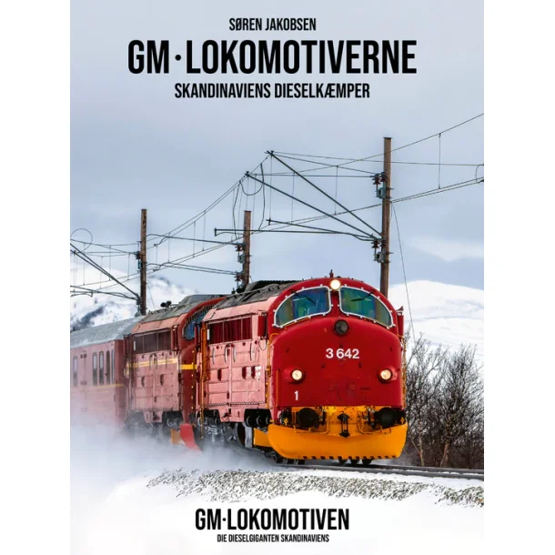 1234 GM-Lokomotiverne - Skandinaviens Dieselkmper