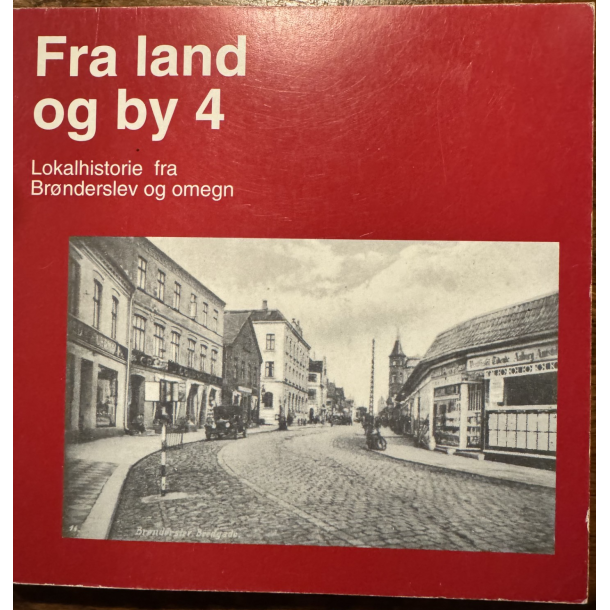 87-983105-4-2 Fra land og by 4 Brnderslev bogen